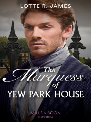 cover image of The Marquess of Yew Park House